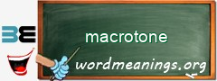 WordMeaning blackboard for macrotone